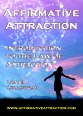 Affirmativ Attraction Introduction to The Law of Attraction